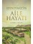 Efendimiz'in Aile Hayatı (Sallallahu Aleyhi Ve Sellem) 1