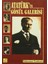 Atatürk'ün Gönül Galerisi 1