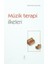 Müzik Terapi İlkeleri 1