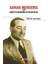 Adnan Menderes ve Kıbrısta Menderes’in Gestapoları 1