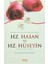 Hz. Hasan ve Hz. Hüseyin - Mustafa Necati Bursalı 1