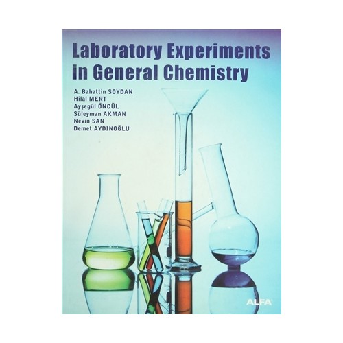 Laboratory Experiments in General Chemistry Ayşegül Öncül Kitabı
