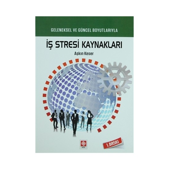 İş Stresi Kaynakları