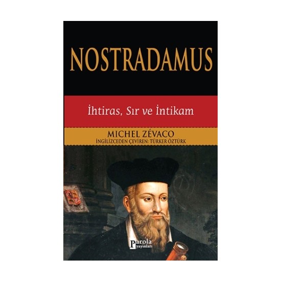 Nostradamus - Michel Zevaco