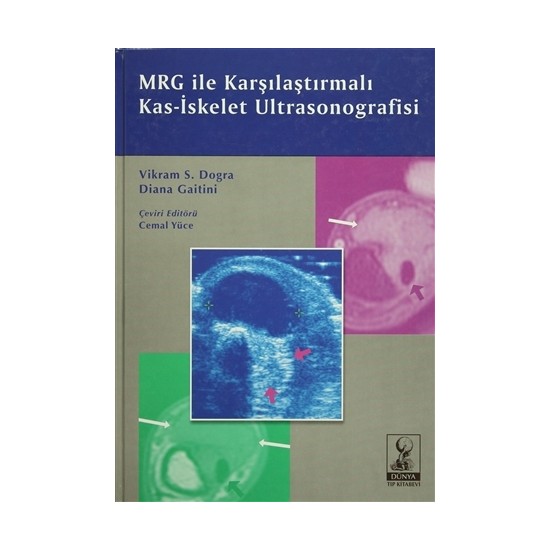 MRG Ile Karşılaştırmalı Kas-İskelet Ultrasonografisi Kitabı