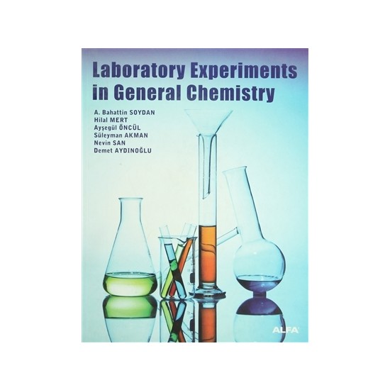 Laboratory Experiments in General Chemistry Ayşegül Öncül Kitabı