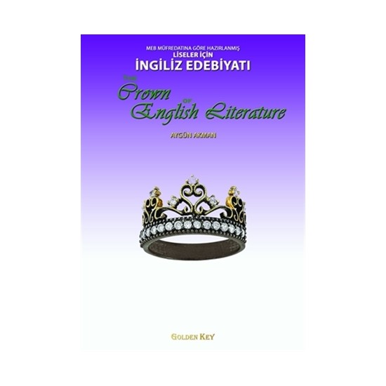 The Crown Of English Literature - Aygün Akman
