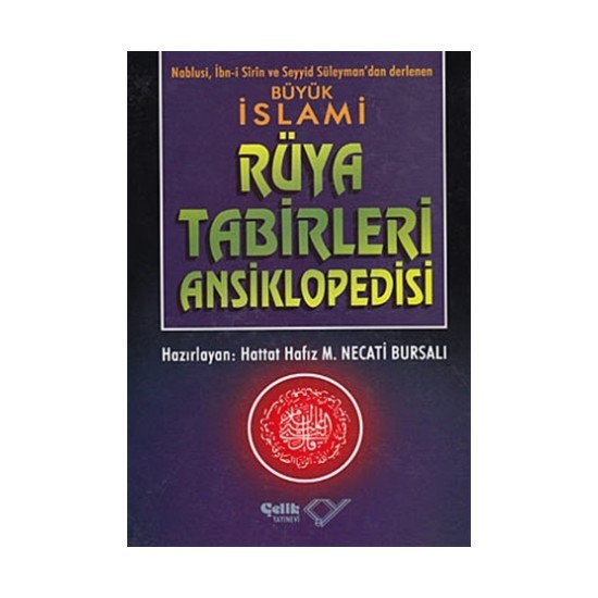 Büyük İslami Rüya Tabirleri Ansiklopedisi Kitabı ve Fiyatı