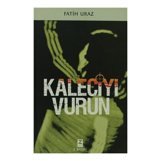 Kaleciyi Vurun