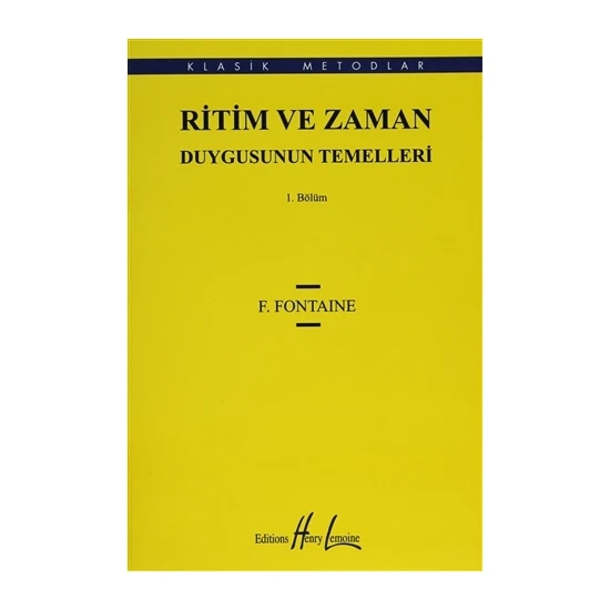 Ritim ve Zaman Duygusunun Temelleri 1 - F. Fontaine