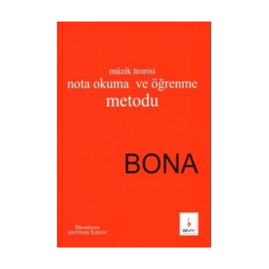 Temel Müzik Teorisi Nota Okuma ve Öğrenme Metodu Bona - Haydar İldan