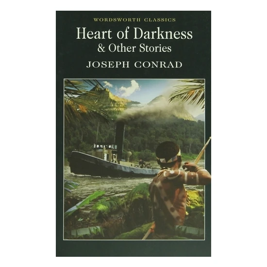 Heart of Darkness and Other Stories