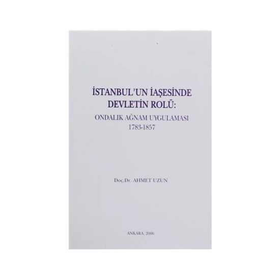 İstanbul’un İaşesinde Devletin Rolü