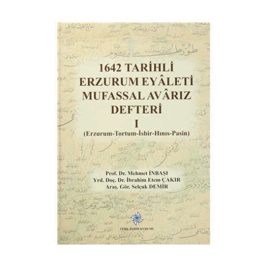 1642 Tarihli Erzurum Eyaleti Mufassal Avarız Defteri 1