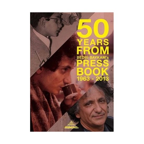 50 Years From Bedri Baykam's Press Book