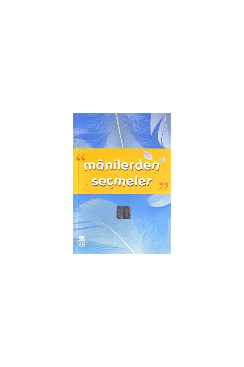 MANİLERDEN SEÇMELER