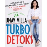 Turbo Detoks - Umay Villa
