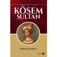Muhteşem Valide Kösem Sultan - Erhan Afyoncu