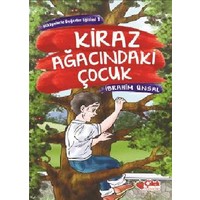 Kiraz Ağacındaki Çocuk-İbrahim Ünsal
