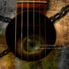 Let It Flow - The Momentary Touches To T