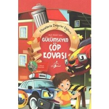 Güzel Davranış Serisi: Gülümseyen Çöp Kovası - Çevre Bilinci