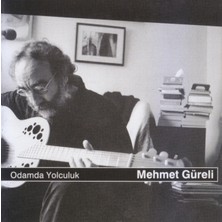 Mehmet Güreli Odamda Yolculuk (CD)