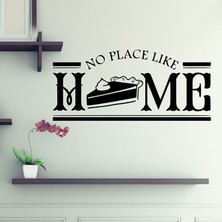 No Place Like Home KD-332 Duvar Sticker (Sticker Hediyeli)