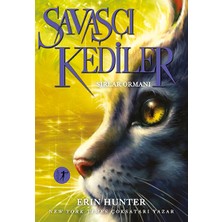Savaşçı Kediler: Sırlar Ormanı