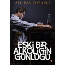 Eski Bir Alkoliğin Günlüğü