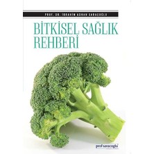 Bitkisel Sağlık Rehberi Ve Tıbbi Bilgiler Rehberi