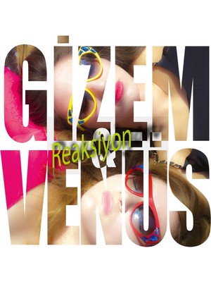 Gizem Ve Venüs - Reaksiyon