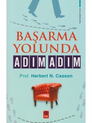 Başarma Yolunda Adım Adım - Herbert N. Casson
