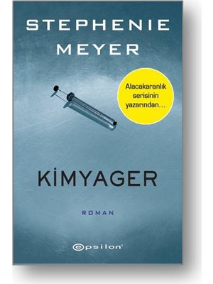 Kimyager - Stephenie Meyer
