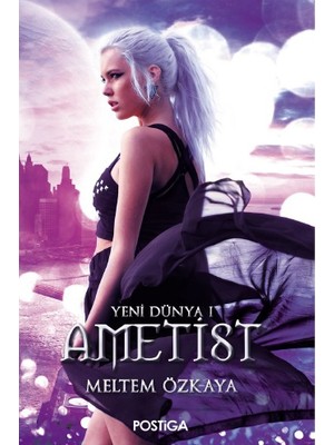 Yeni Dünya 1: Ametist