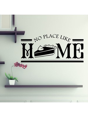 No Place Like Home KD-332 Duvar Sticker (Sticker Hediyeli)