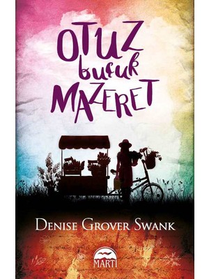 Otuz Buçuk Mazeret - Denise Grover Swank