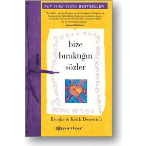 Bize Bıraktığın Sözler