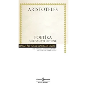 Poetika: Şiir Sanatı Üstüne - Aristoteles