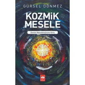 Kozmik Mesele - Gürsel Dönmez