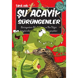 Şu Acayip Sürüngenler - Tarık Uslu