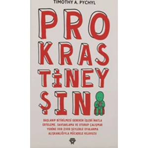 Prokrastineyşın - Timothy A. Pychyl
