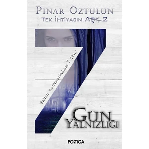 7 Gün Yalnızlığı