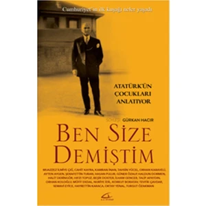 Ben Size Demiştim