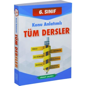 Element Yayınları 6. Sınıf Konu Anlatımlı Tüm Dersler - Gamze Keskin