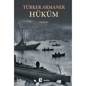 Hüküm - Türker Armaner