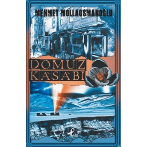 Domuz Kasabı - Mehmet Mollaosmanoğlu