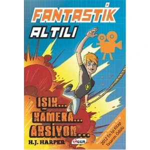 Fantastik Altılı: Işık Kamera Aksiyon