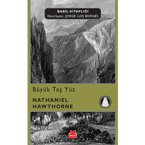 Büyük Taş Yüz - Nathaniel Hawthorne