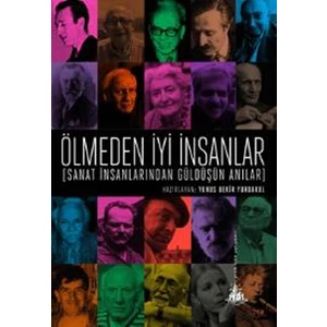 Ölmeden İyi İnsanlar