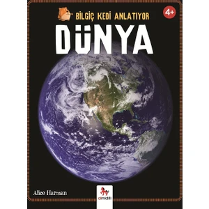Bilgiç Kedi Anlatıyor: Dünya